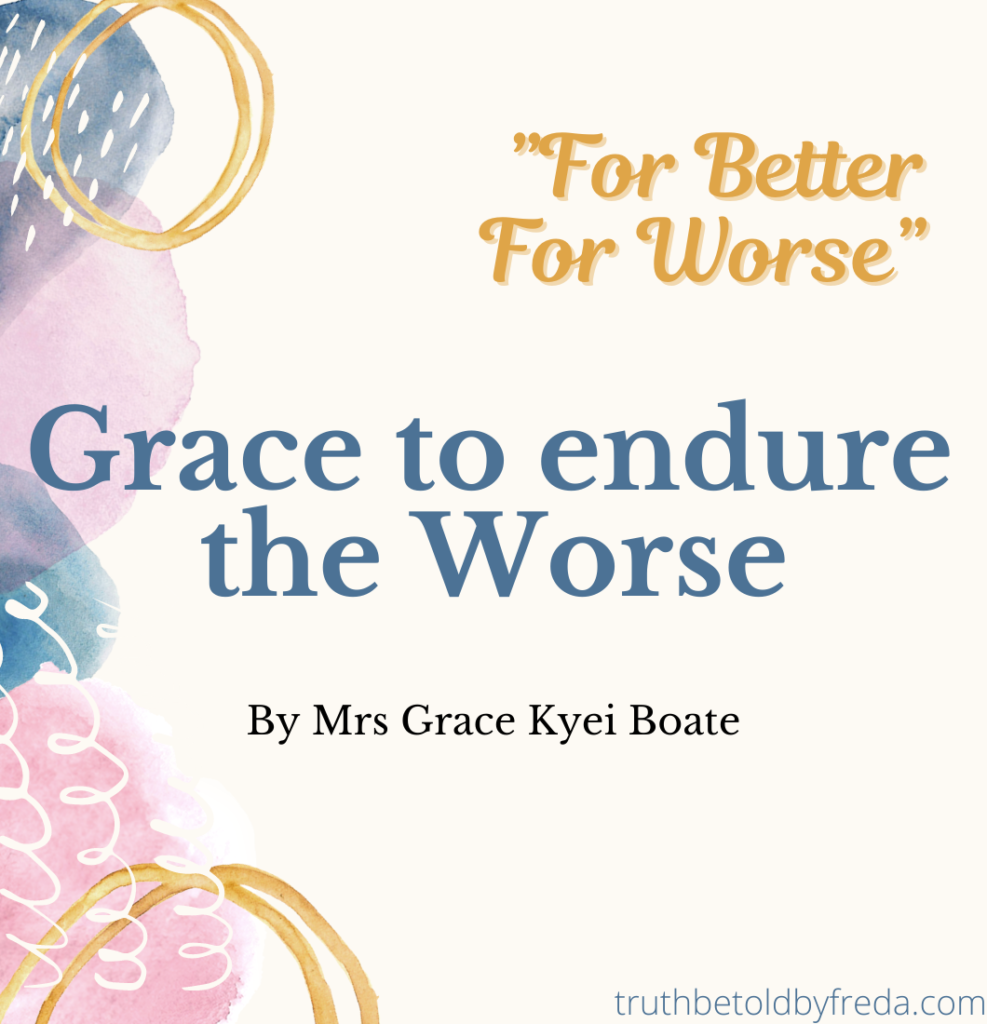 For Better For Worse
