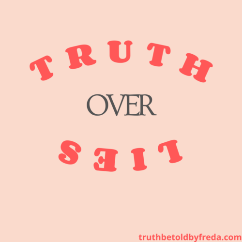 truth over lies